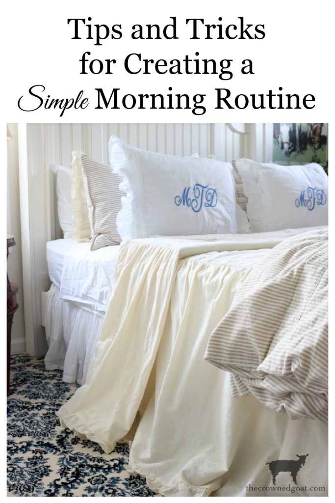 TIps and Tricks for Creating a Simple Morning Routine-The Crowned Goat 